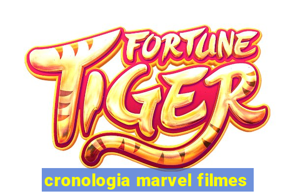 cronologia marvel filmes
